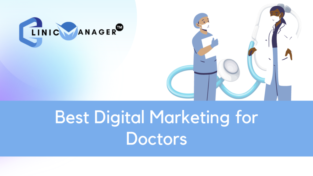 Best Digital Marketing for Doctors