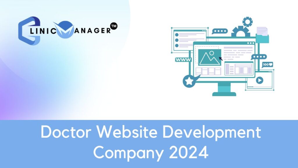 Doctor Website Development Company 2024