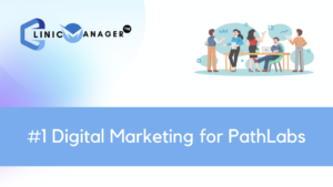 Digital Marketing for PathLabs