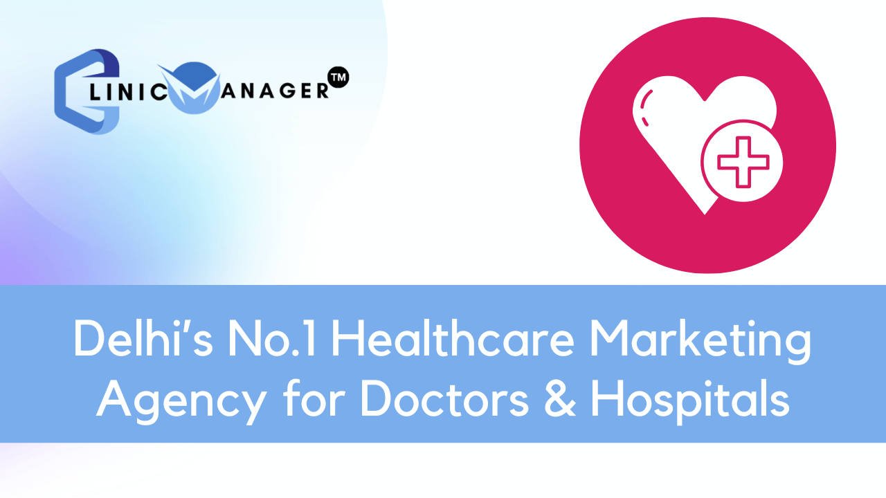 Healthcare Marketing Agency in Delhi