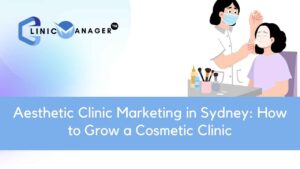 Cosmetic clinic marketing consultation in Sydney