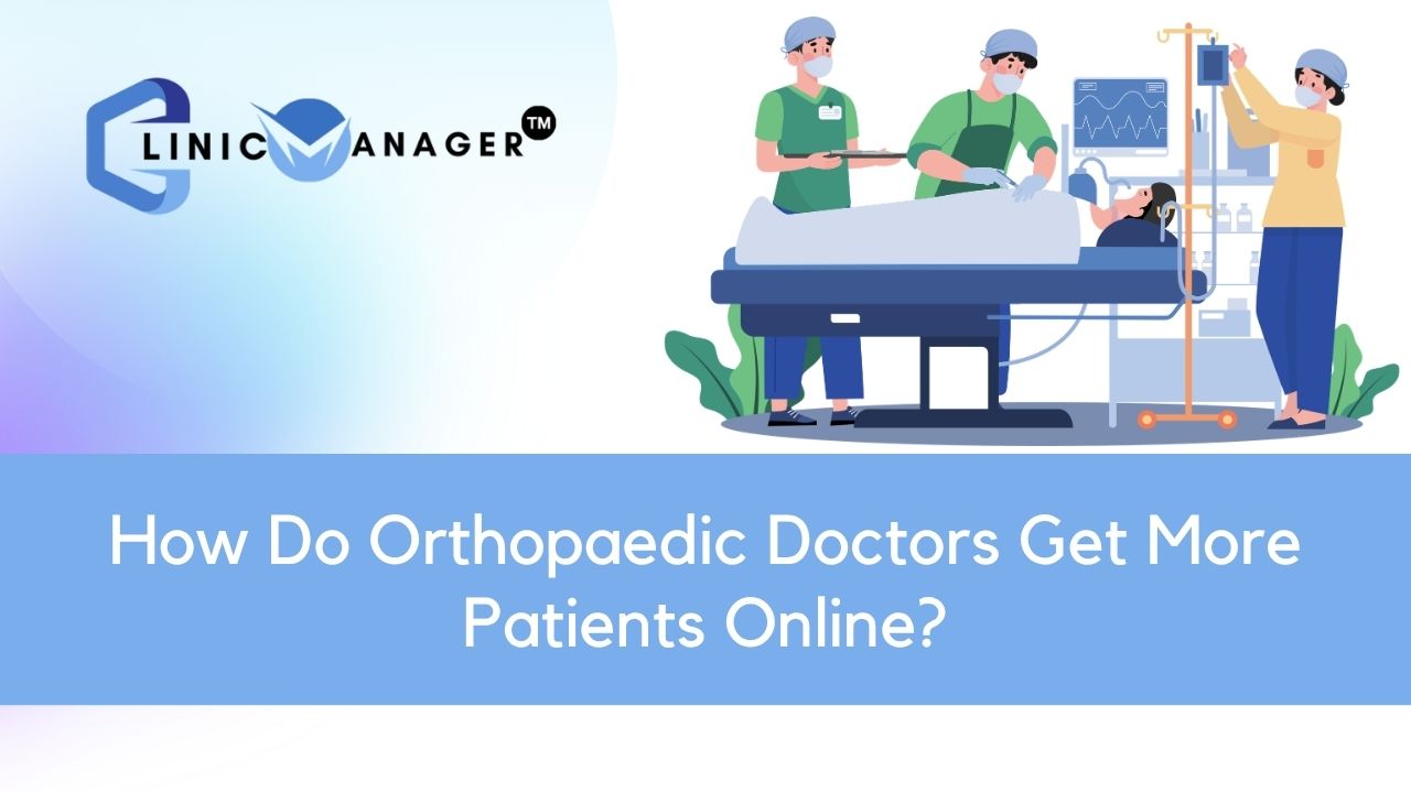 Orthopaedic patient marketing strategy consultation with ClinicManager