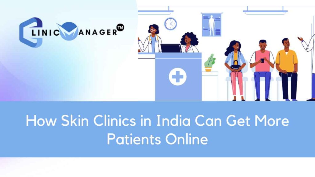 ClinicManager team planning a marketing strategy for a skin clinic in India
