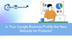 Google Business Profile audit consultation for a clinic with ClinicManager